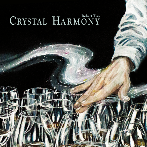 CRYSTAL HARMONY (CD) ロバート・ティソ